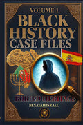 Black History Case Files: Buried Heritage Paperback